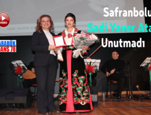 Safranbolu Sadi Yaver Ataman’ı Unutmadı